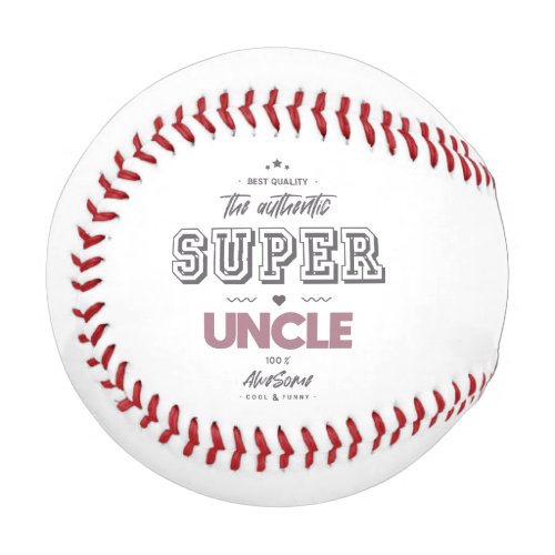 The authentic great uncle baseball