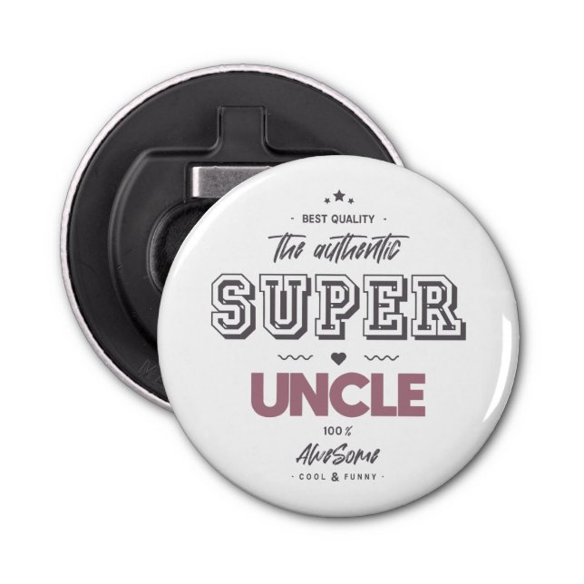 The authentic great uncle bottle opener (Front)