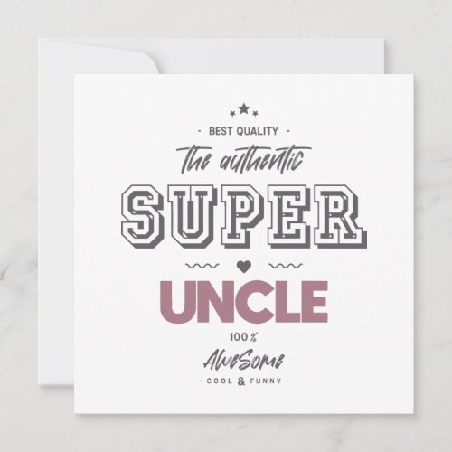 The authentic great uncle card