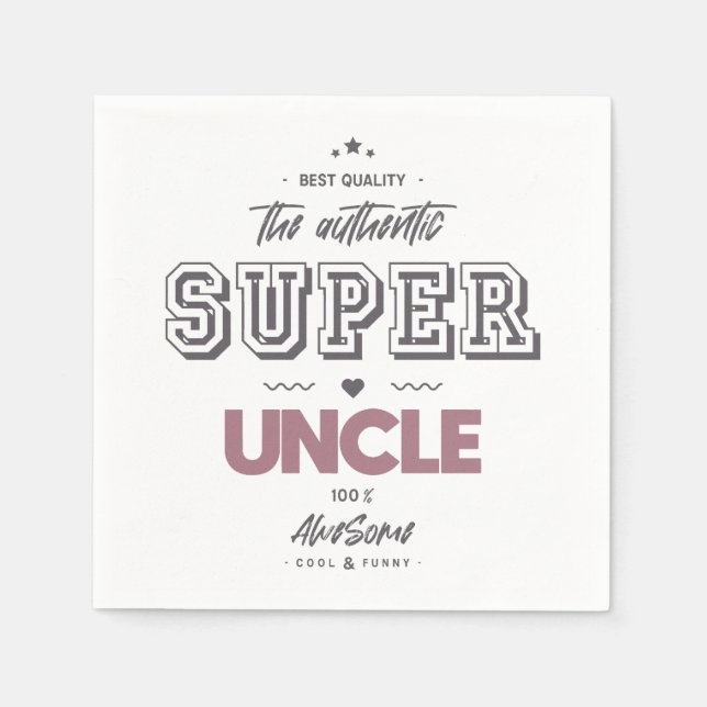 The authentic great uncle shot glass napkins (Front)