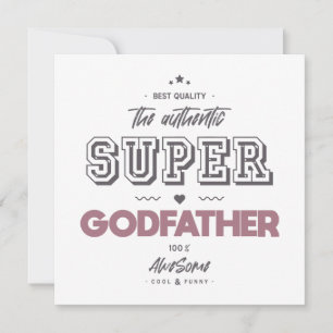 The authentic super godfather card