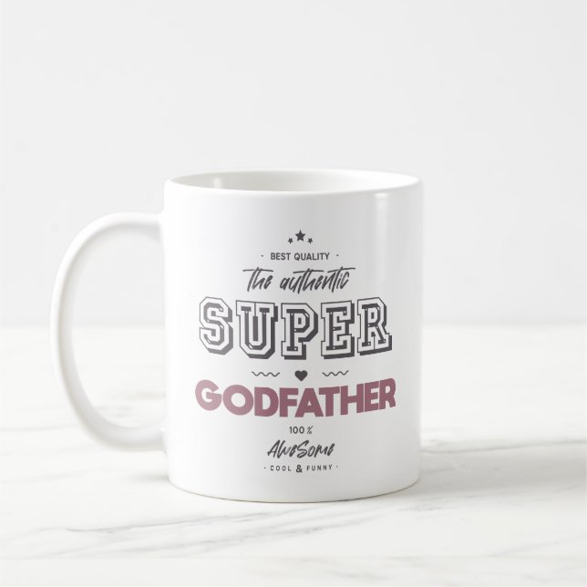 The authentic super godfather coffee mug (Left)
