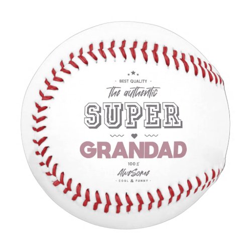 The authentic super grandad baseball
