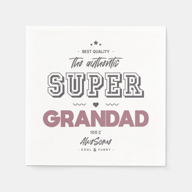 The authentic super grandad napkins (Front)