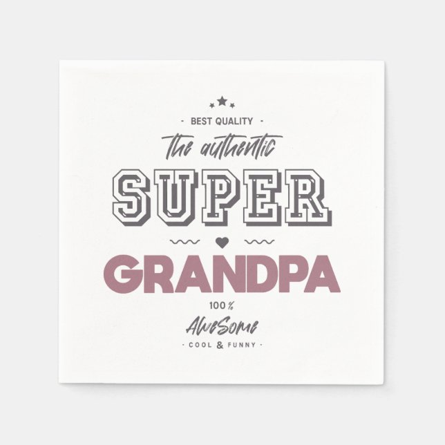 The authentic super grandpa napkins (Front)