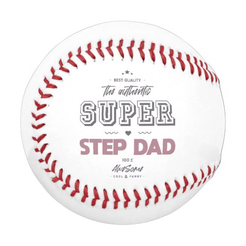 The authentic super step dad baseball