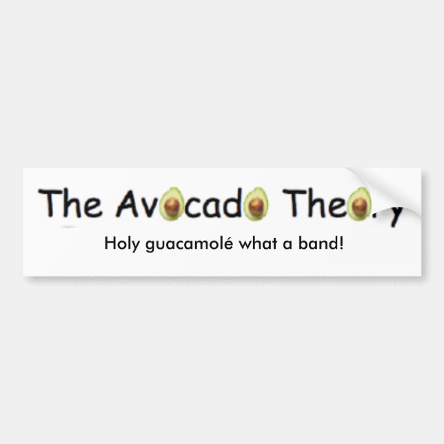 The Avocado Theory bumpersticker Bumper Sticker (Front)