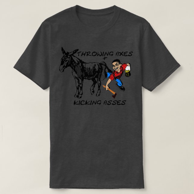 The Axe Shoppe Throwing Axes and Kicking A T-Shirt (Design Front)