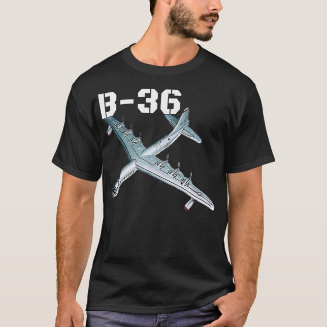 The B36 Peacemaker bomber Air Force aviation at T-Shirt (Front)