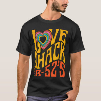 The B52s Love Shack funny family T-Shirt