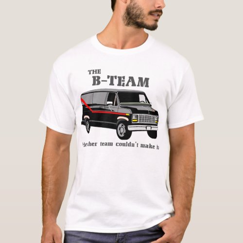 the B_Team retro eighties T_Shirt