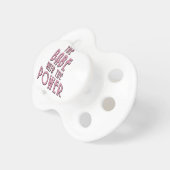 The Babe With The Power Pacifier (Front Right)