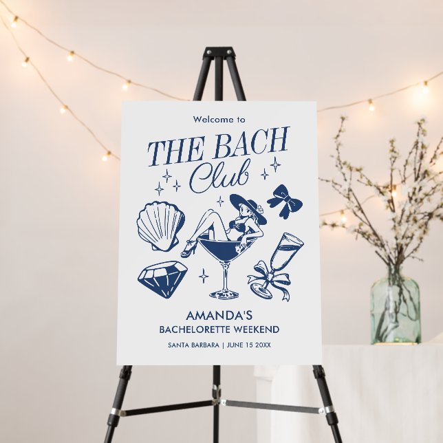 The Bach Club Beach Wedding Bachelorette Party Foam Board (In Situ (Stand))