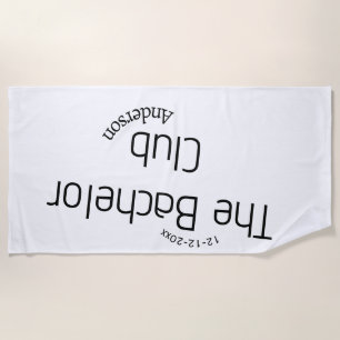 the bachelor club name year stylish trendy curvy  beach towel