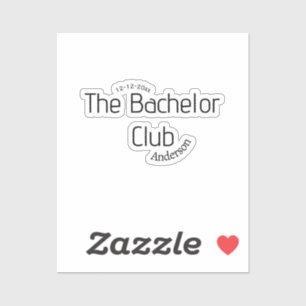 the bachelor club name year stylish trendy curvy sticker