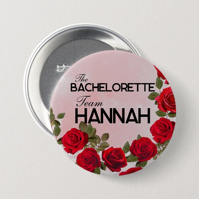 The Bachelorette Team Button, Large, 3 Inch Button (Front & Back)