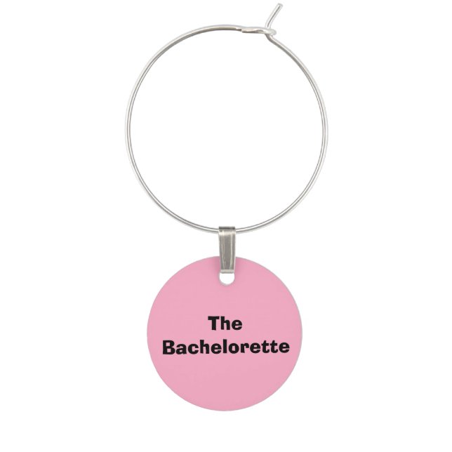"The Bachelorette" Wine Charm (Front)