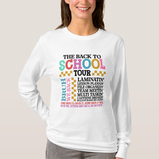  The Back to School Tour T-Shirt (Front)