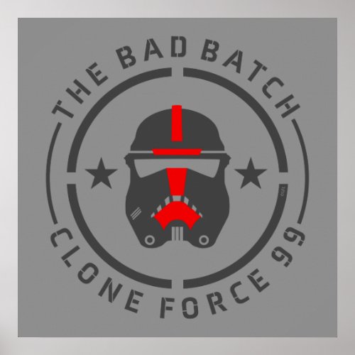 The Bad Batch  Clone Force 99 _ Hunter Poster