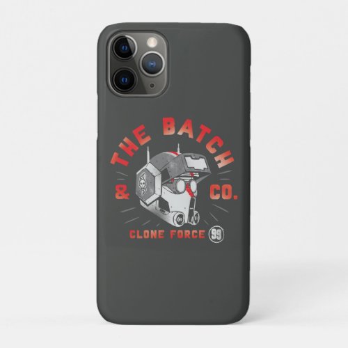 The Bad Batch  Clone Force 99 _ Tech iPhone 11 Pro Case