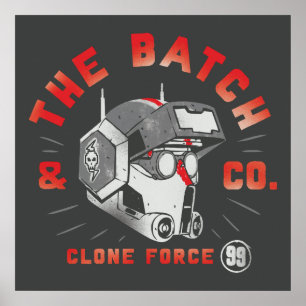 The Bad Batch Clone Force 99 - Tech Poster