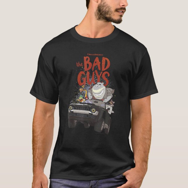 The Bad Guys Group Getaway Vehicle Poster T-Shirt (Front)