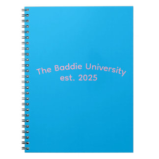 The Baddie University Notebook