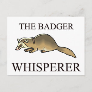 The Badger Whisperer Postcard