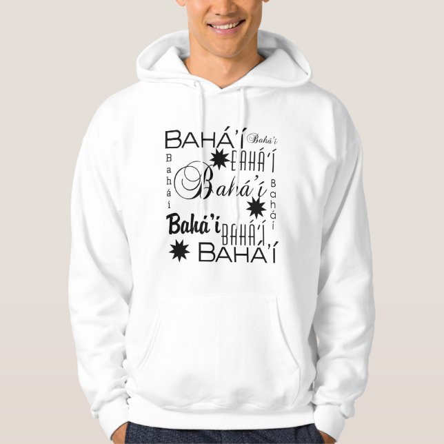 The Baha'i Faith Hoodie (Front)
