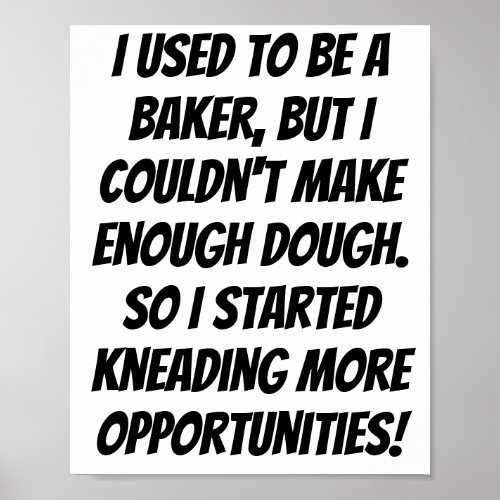 The Baker Poster