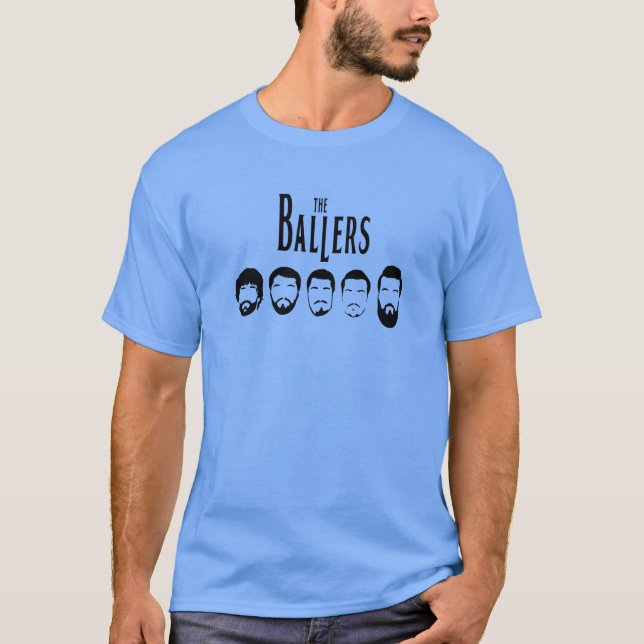 The Ballers T-Shirt (Front)