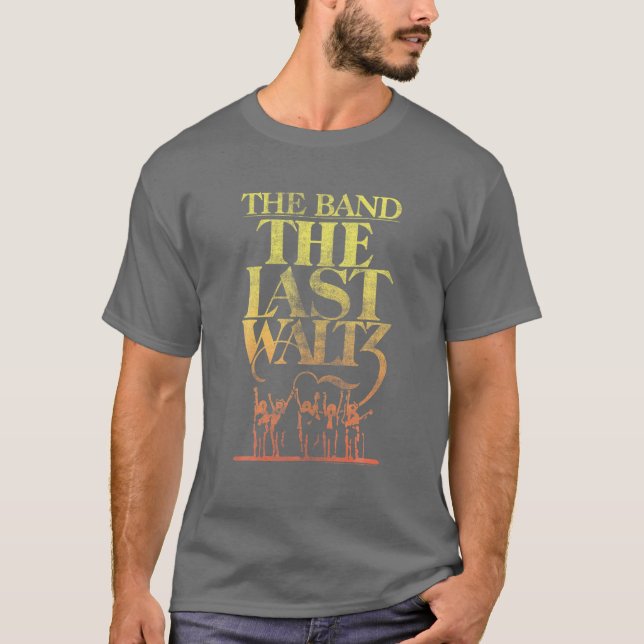 THE BAND THE LAST WALTZ T-Shirt (Front)
