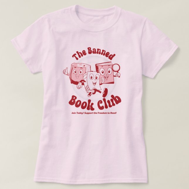 The Banned Book Club  T-Shirt (Design Front)