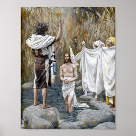"the Baptism Of Jesus" -- By James Tissot Poster