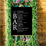 The Bar Black White Classic Wedding Bar Menu Sign<br><div class="desc">"The Bar" Wedding Menu to match our "wedding essentials - classic" collection to brand your wedding. This sign includes templates for four types of drinks. To customize font size,  spacing and more to go "edit with design tool"</div>
