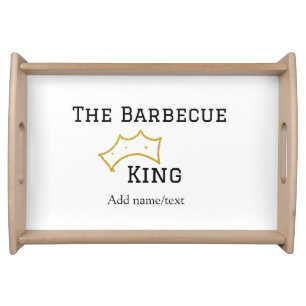 The Barbecue king crownadd name text cooking best Serving Tray