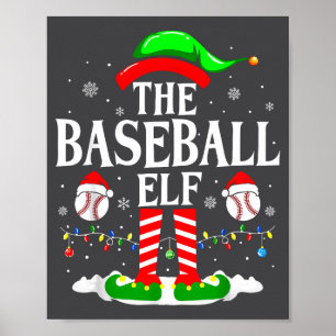The Baseball Elf Funny Christmas Srt Lovers Xmas E Poster