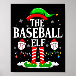 The Baseball Elf Funny Matching Xmas Baseball Chri Poster
