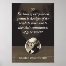 The basis of our political system is the right of