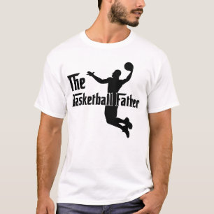 The Basketball Father Basketball Dad T-Shirt
