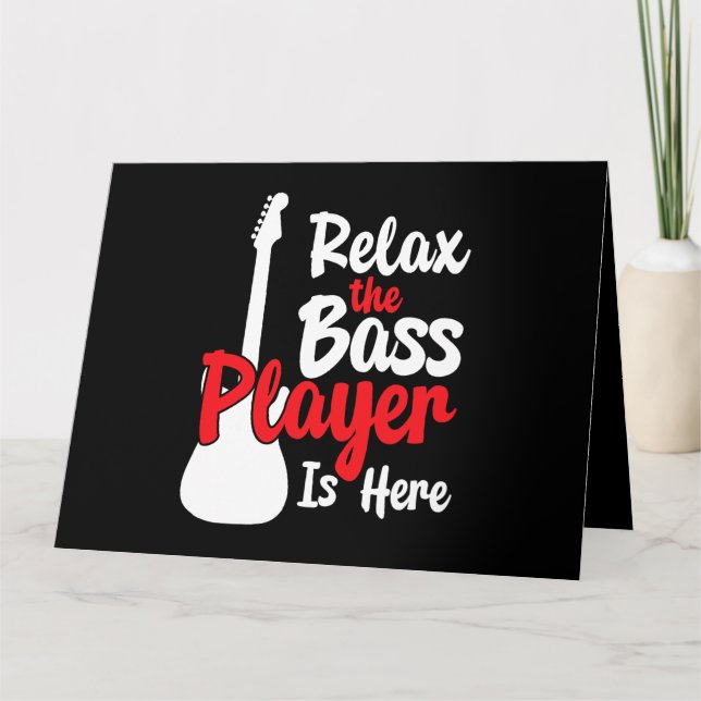 The Bass Player Is Here Electric guitar string ins Card (Front)