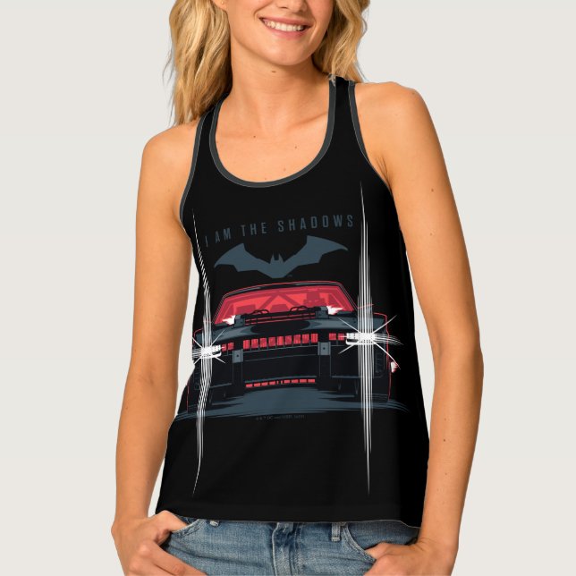 The Batman Batmobile - I Am The Shadows Tank Top (Front)