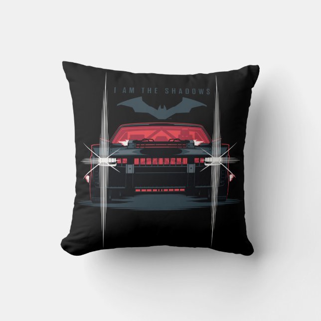 The Batman Batmobile - I Am The Shadows Throw Pillow (Front)