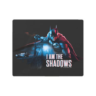 The Batman Character Graphic - I Am The Shadows Metal Print