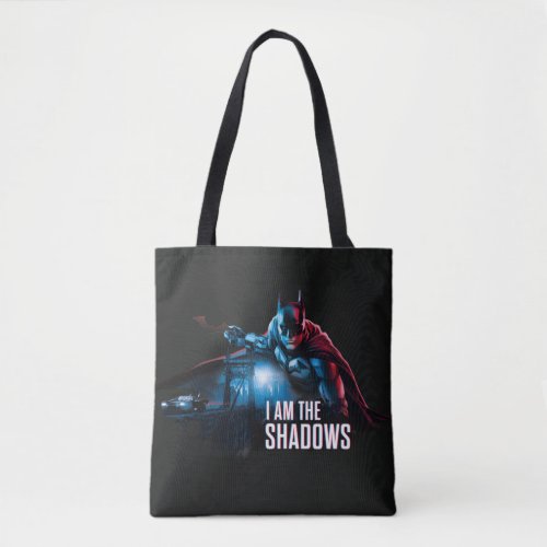 The Batman Character Graphic _ I Am The Shadows Tote Bag