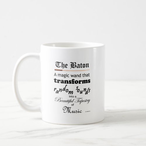 The Baton Coffee Mug