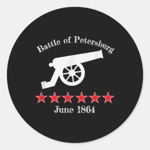 The Battle Of Petersburg Civil Battles War Cannon Classic Round Sticker