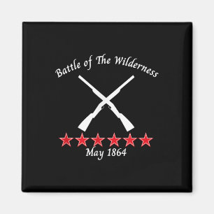 The Battle Of The Wilderness Virginia 1864 Civil B Magnet