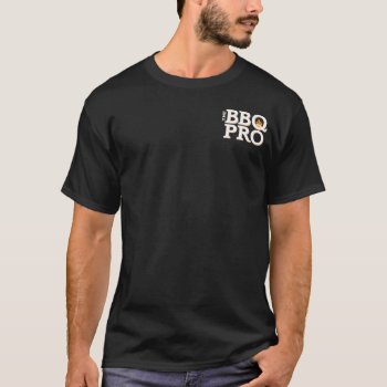 The Bbq Pro Black Tee  Mens T-shirt by jenniferhill1 at Zazzle
