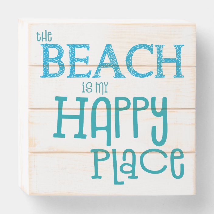 The Beach Is My Happy Place Blue Quote Wooden Box Sign